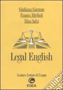 Legal english libro di Garzone Giuliana - Miglioli Franco - Salvi Rita