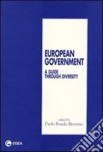 European government: a guide through diversity libro