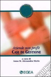 Casi di gestione libro di Merlo A. M. A. (cur.)