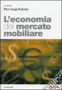 L'economia del mercato mobiliare libro