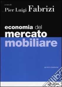 Economia del mercato mobiliare libro di Fabrizi P. L. (cur.)