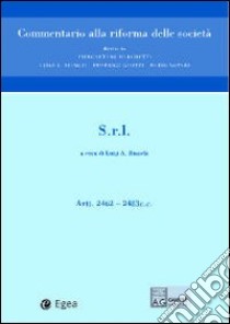 Società a responsabilità limitata art. 2462-2483 c.c. libro di Bianchi L. A. (cur.)