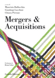 Mergers & acquisitions libro di Dallocchio M. (cur.); Lucchini G. (cur.); Pirrone C. (cur.)