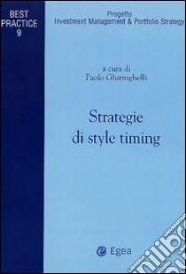 Strategie di style timing libro di Ghiringhelli P. (cur.)