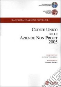 Codice unico delle aziende non profit 2005 libro