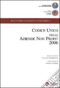 Codice unico delle aziende non profit 2006 libro