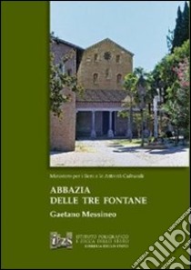 Abbazia delle Tre Fontane libro