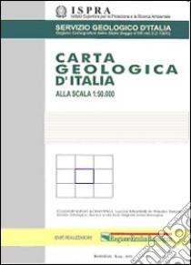 Carta geologica d'Italia alla scala 1:50.000 F° 289. Città di Castello con note illustrative libro