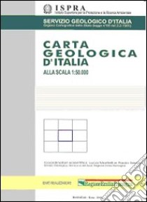 Carta geologica d'Italia alla scala 1:50.000 F° 303. Siena con note illustrative libro