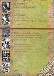 Ricerche micro paleontologiche e biostratigrafiche sul mesozoico della piattaforma laziale-abruzzese (Italia centrale) libro di Chiocchini Maurizio