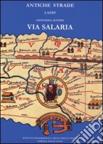 Via Salaria libro di Alvino Giovanna