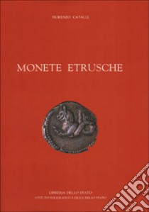 Monete etrusche libro di Catalli Fiorenzo