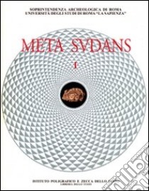 Meta Sudans I libro di Panella C. (cur.)