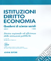 Diritto regionale ed efficienza delle istituzioni pubbliche libro di Crocco D. (cur.)