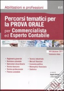 Percorsi tematici per la prova orale per commercialista ed esperto contabile libro