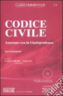 Codice civile. Annotato con la giurisprudenza. Con CD-ROM libro