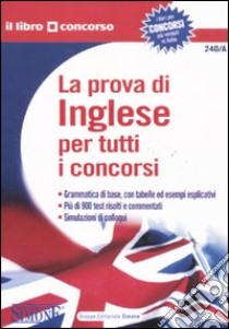 La prova di inglese per tutti i concorsi libro