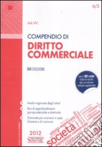 Compendio di diritto commerciale libro