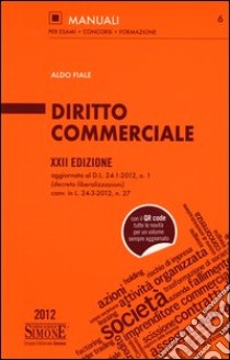 Diritto commerciale libro di Fiale Aldo