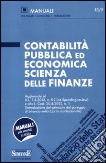 Contabilità pubblica ed economica scienza delle finanze libro