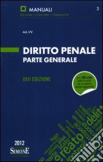 Diritto penale. Parte generale libro