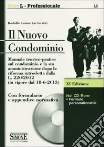 Il nuovo condominio. Con CD-ROM libro di Cusano Rodolfo