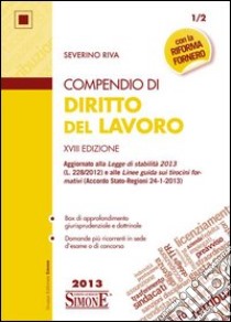 Compendio di diritto del lavoro libro di Riva Severino