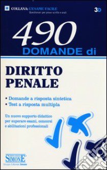 490 domande di diritto penale libro