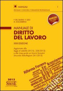 Manuale di diritto del lavoro libro di Del Giudice Federico - Izzo Fausto - Solombrino Mariarosaria