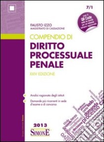 Compendio di diritto processuale penale libro di Izzo Fausto