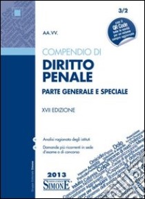 Compendio di diritto penale. Parte generale e speciale libro