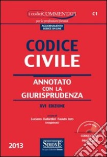 Codice civile. Annotato con la giurisprudenza. Con CD-ROM libro