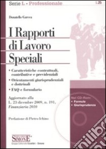 I rapporti di lavoro speciali. Con CD-ROM libro di Garcea Donatello