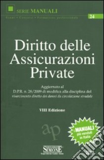 Diritto delle assicurazioni private libro