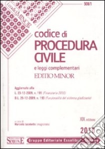 Codice di procedura civile e leggi complementari. Ediz. minore libro di Iacobellis M. (cur.)