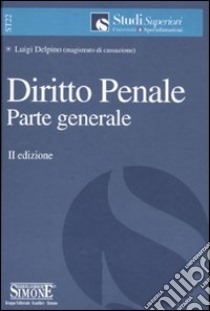 Diritto penale. Parte generale libro