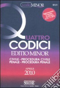 Quattro codici. Ediz. minore libro