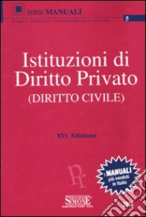 Istituzioni di diritto privato (diritto civile) libro