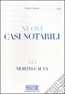 Casi notarili (1) libro di Carbone Carlo