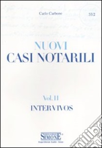 Casi notarili (2) libro di Carbone Carlo