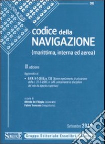 Codice della navigazione (marittima, interna ed aerea) libro