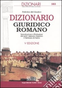 Dizionario giuridico romano libro di Del Giudice Federico