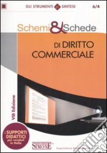 Schemi e schede di diritto commerciale libro