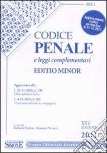 Codice penale e leggi complementari. Ediz. minore libro