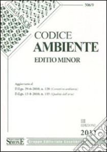 Codice ambiente. Ediz. minore libro