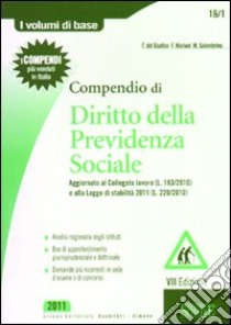 Compendio di diritto della previdenza sociale libro di Del Giudice Federico - Mariani Federico - Solombrino Mariarosaria