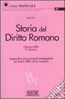 Storia del diritto romano libro di D'Angelo A. (cur.)