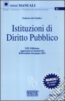 Istituzioni di diritto pubblico libro di Del Giudice Federico