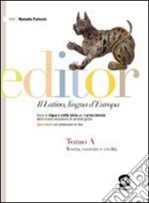 Editor. Per le Scuole superiori. Con espansione online libro di Padovan Manuela