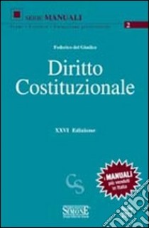 Diritto costituzionale libro di Del Giudice Federico